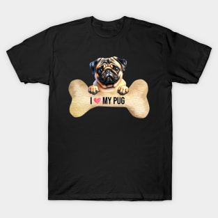 I Love My Pug T-Shirt